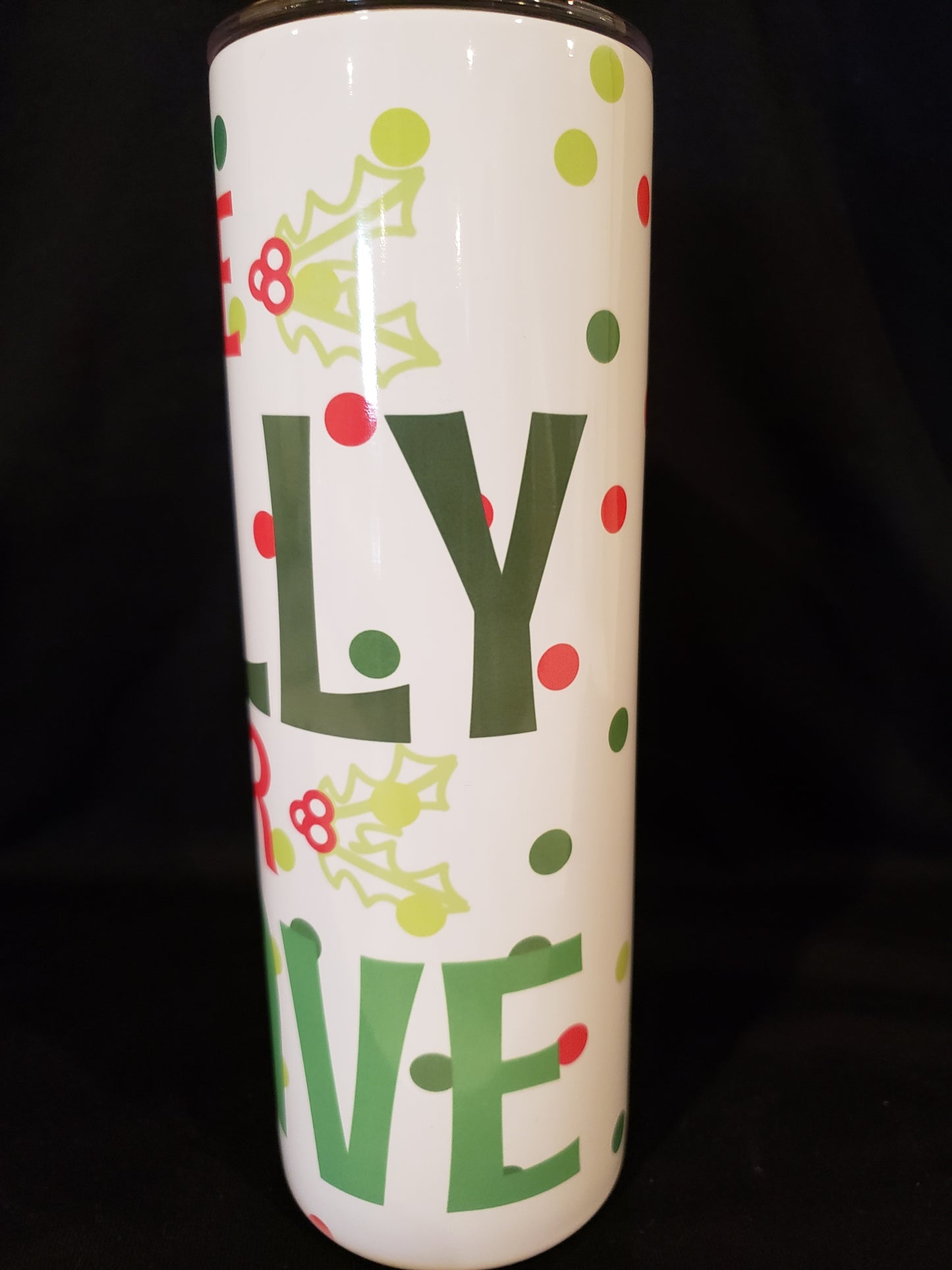 20oz tumbler be Jolly or leave