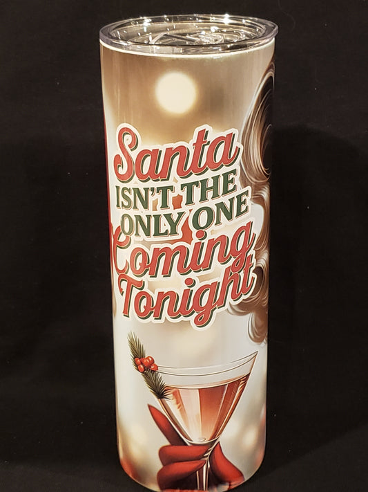 20oz Skinny Tumbler Santa coming