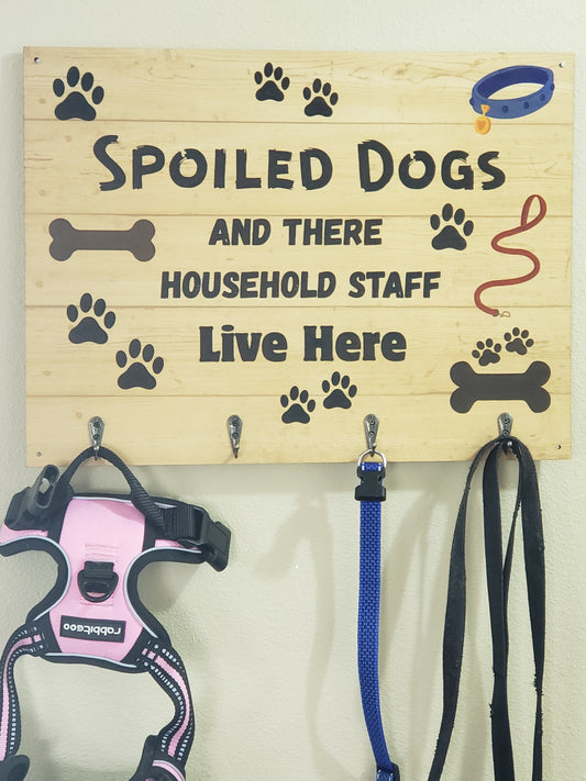 Wood Spoiled Dogs Sign
